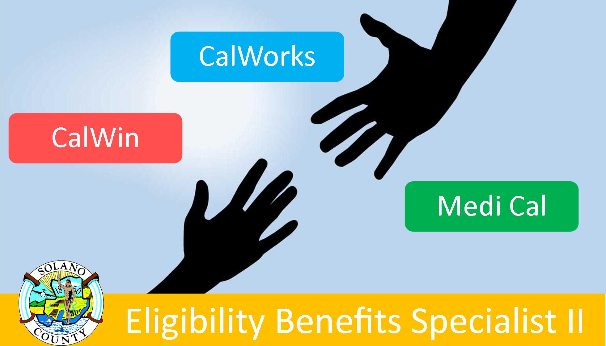 Job Announcement Eligibility Benefits Specialist II (Bilingual Spanish